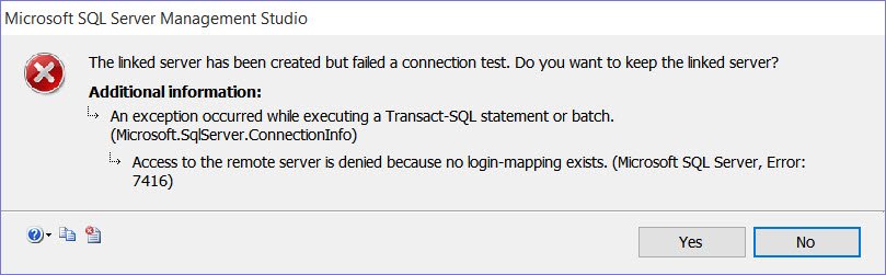 Linked server error 7416 error dialog.