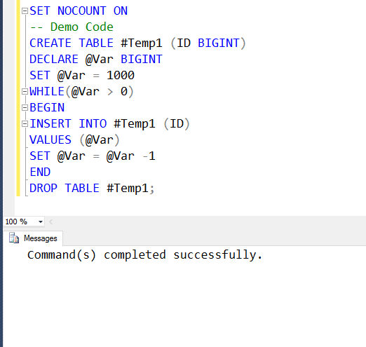 Set nocount on demo code.