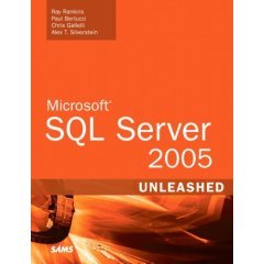 Microsoft SQL Server 2005 Unleashed.