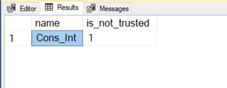 Trusted Constraint in SQL Server.
