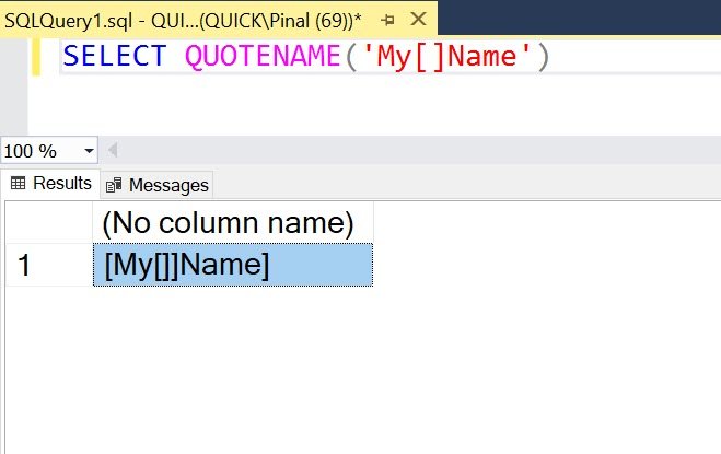 SQL query window for QUOTENAME function.